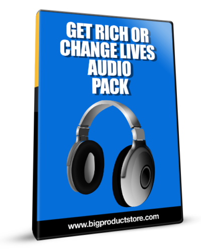 Get Rich Or Change Lives Audio Pack